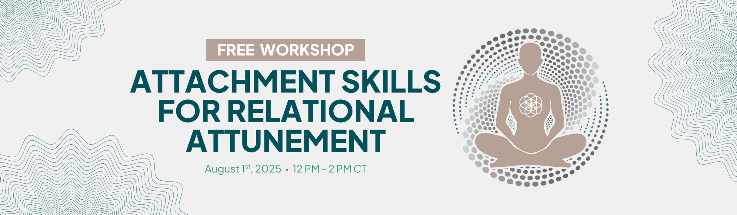 Attachment Skills for Relational Attunement